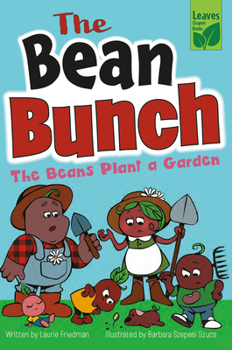 Library Binding The Beans Plant a Garden Book