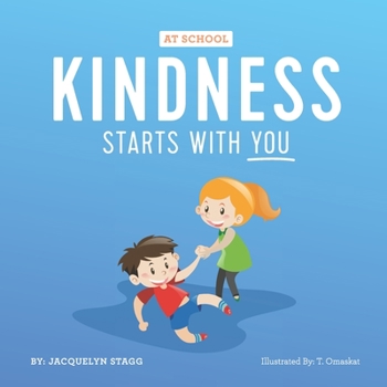 Paperback Kindness Starts with You - At School Book