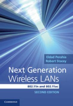 Hardcover Next Generation Wireless LANs: 802.11n and 802.11ac Book