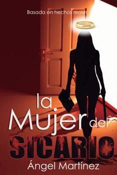 Paperback La Mujer del Sicario [Spanish] Book