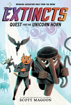 Hardcover The Extincts: Quest for the Unicorn Horn (the Extincts #1) Book
