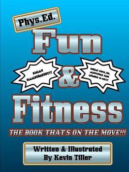 Paperback Phys. Ed. Fun & Fitness Black & White Book