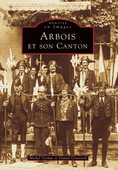 Paperback Arbois et son canton [French] Book
