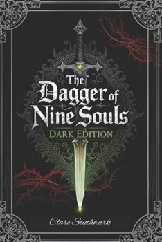 Paperback The Dagger of Nine Souls: Dark Edition Book