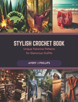 Paperback Modern Crochet Fashion: Lover's Knot Book for Timeless Style and Elegant Stitching Book