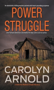 Power Struggle - Book #8 of the Madison Knight