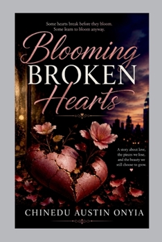 Paperback Blooming Broken Hearts [Large Print] Book