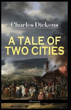 Paperback A Tale of Two Cities Illustrated Book