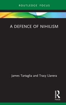 Hardcover A Defence of Nihilism Book