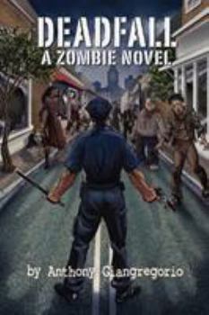 Paperback Deadfall: A Zombie Novel Book