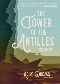 Hardcover The Tower of the Antilles Book