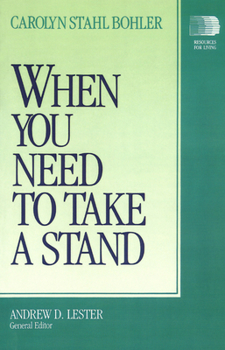 Paperback When You Need to Take a Stand Book