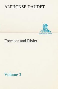 Paperback Fromont and Risler - Volume 3 Book