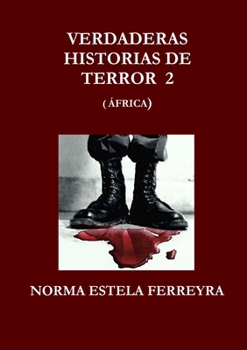 Paperback Verdaderas Historias de Terror 2 (Africa) [Spanish] Book