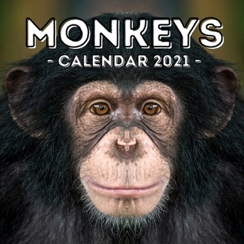 Paperback Monkeys: 2021 Calendar, Cute Gift Idea For Monkey Lovers Men And Women Book