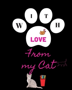 Paperback With Love from My Cat: Cat Story Book + Blank Drawing Book