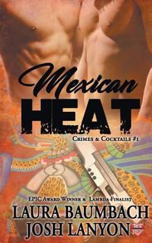 Paperback Mexican Heat #1 Crimes&cocktails Series Book