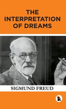 The Interpretation of Dreams Paper Back Edition Sasa Publishing Classic Series 2024