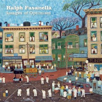 Hardcover Ralph Fasanella: Images of Optimism Book