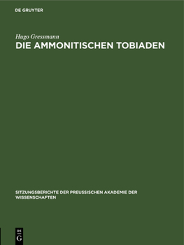 Hardcover Die Ammonitischen Tobiaden [German] Book