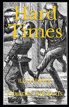 Paperback Hard Times Illustrated Book