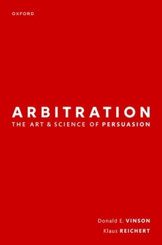 Hardcover Arbitration: The Art & Science of Persuasion Book