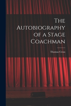 The Autobiography of a Stage Coachman
