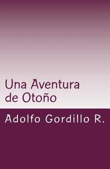 Paperback Una Aventura de Otoño: Mis peripecias a la Vela [Spanish] Book