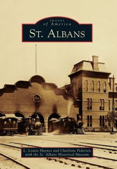 St. Albans - Book  of the Images of America: Vermont