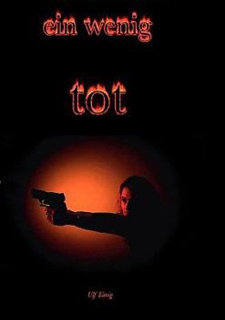 Paperback Ein wenig tot [German] Book