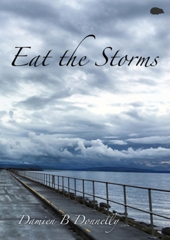 Paperback Eat the Storms Book
