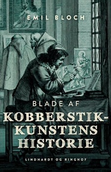 Blade af kobberstikkunstens historie