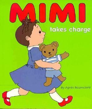 Mimi Takes Charge - Book  of the Mimi Cracra