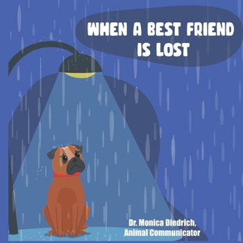 Paperback When A Best Friend Is Lost Book