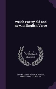 Hardcover Welsh Poetry old and new, in English Verse Book