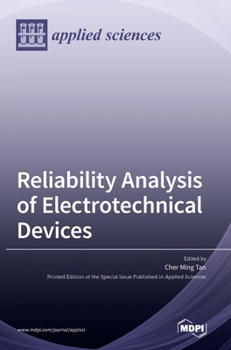 Hardcover Reliability Analysis of Electrotechnical Devices Book