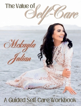 Hardcover The Value of Self-Care Book