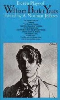 Paperback Eleven Plays of Willam Butler Yeats Book