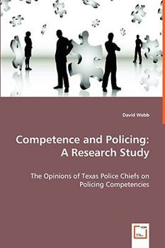 Paperback Competence and Policing: A Research Study Book