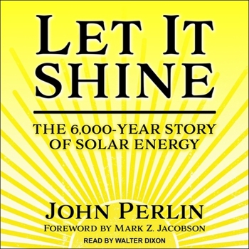 MP3 CD Let It Shine: The 6,000-Year Story of Solar Energy Book