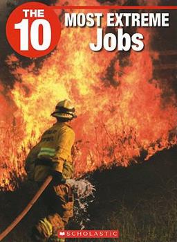 Paperback The 10 Most Extreme Jobs Book