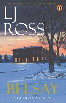 Belsay - Book #23 of the DCI Ryan Mysteries