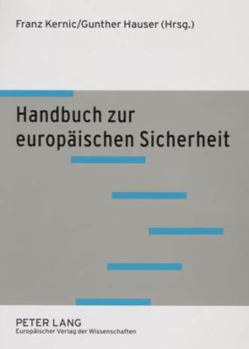 Paperback Handbuch Zur Europaeischen Sicherheit: 2., Durchgesehene Auflage [German] Book
