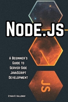 Paperback Node.js: A Beginner's Guide to Server-Side JavaScript Development Book