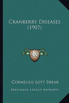 Paperback Cranberry Diseases (1907) Book
