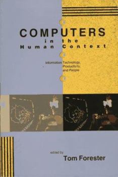 Paperback Computers in the Human Context: Information Theory, Productivity, and People Book