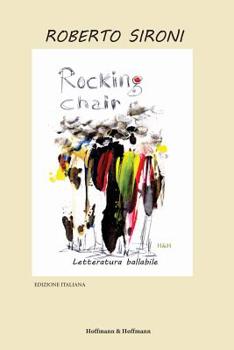 Paperback Rocking Chair: Edizione Italiana [Italian] Book