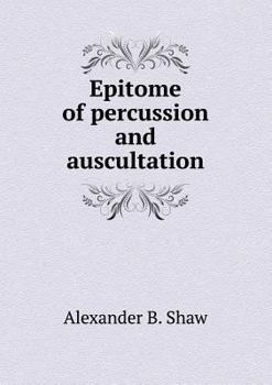 Paperback Epitome of percussion and auscultation Book
