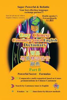 Paperback Easy English Cantonese & Cantonese Tonal English Dictionary: Volume II [Multiple Languages] Book