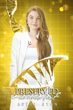 Paperback Preserved: A Reverse Harem Romance (Her Reverse Genus) Book